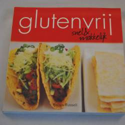 Robyn Russell: Glutenvrij, snel en makkelijk