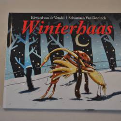 Edward van de Vendel en Sebastiaan van Doninck: Winterhaas
