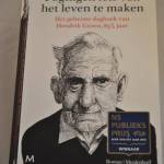 Hendrik Groen: Pogingen iets van het leven te maken