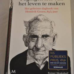 Hendrik Groen: Pogingen iets van het leven te maken