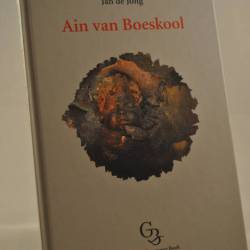 Jan de Jong: Ain van Boeskool (Groningstalig)
