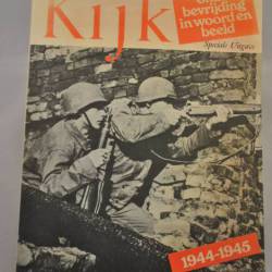 Kijk: Onze bevrijding in woord en beeld (Speciale uitgave)