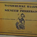 Dr. J.A. Fijn van Draat: Wonderlieke Raaize van Meneer Prikkebain