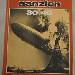 Aanzien 30-40 (tien jaar wereldnieuws in beeld)