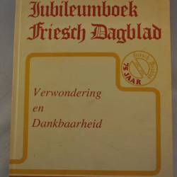 Jubileumboek Friesch Dagblad
