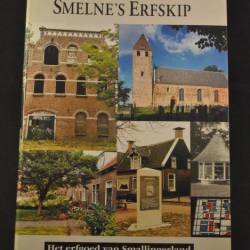Dijkstra e.a.: Smelne's Erfsckip (Het erfgoed van Smallingerland)