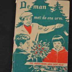 Nel Verschoor-van der Vlis: De man met de ene arm
