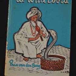 Phia  van den Berg: De witte cobra
