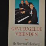 Mr. Pieter van Vollenhoven: Gevleugelde vrienden