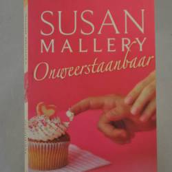 Susan Mallery: Onweerstaanbaar (roman)